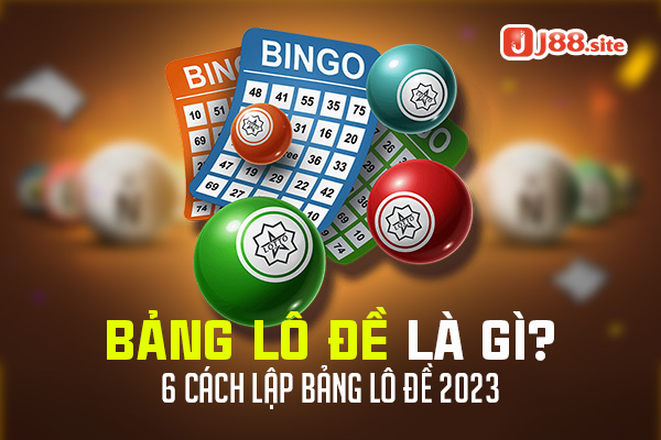 Bảng lô đề là gì